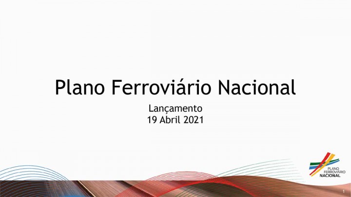 Lançamento do Plano Ferroviário Nacional