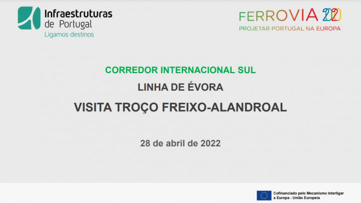 Nota da Direção - Visita às Obras da Nova Linha de Évora do Corredor Internacional Sul