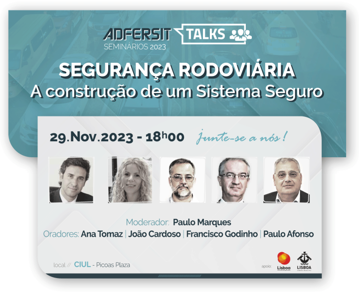 ADFERSIT TALKS - Segurança Rodoviária - A construção de um Sistema Seguro